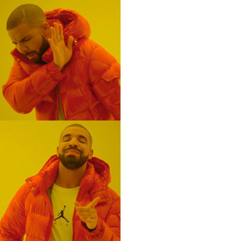 Meme Drake Yes/No